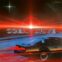 Carine - Ocean Drive mp3 скачать